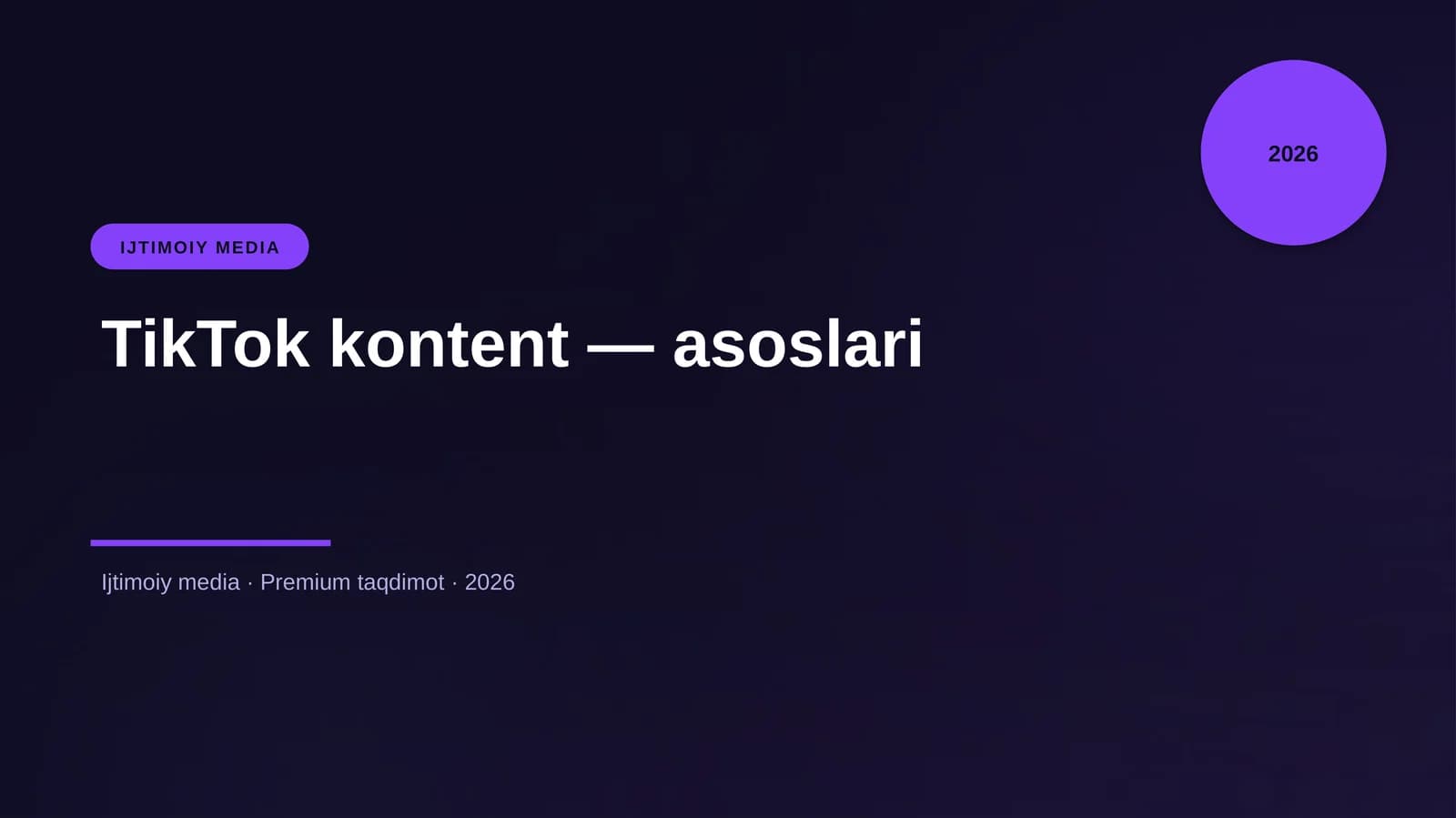 TikTok kontent — asoslari
