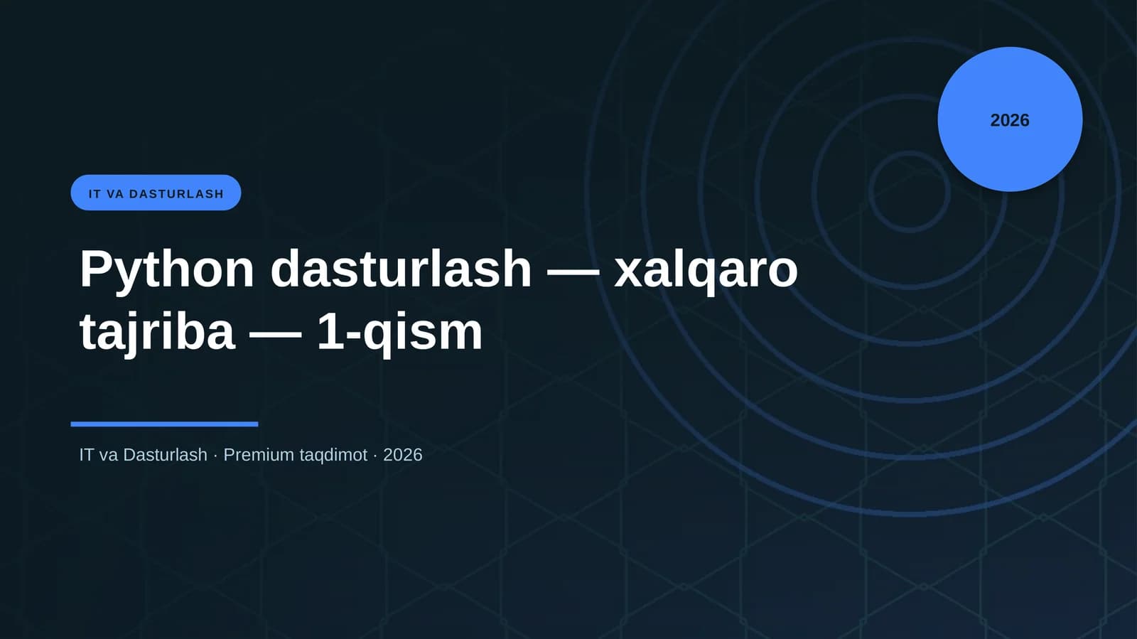 Python dasturlash — xalqaro tajriba — 1-qism
