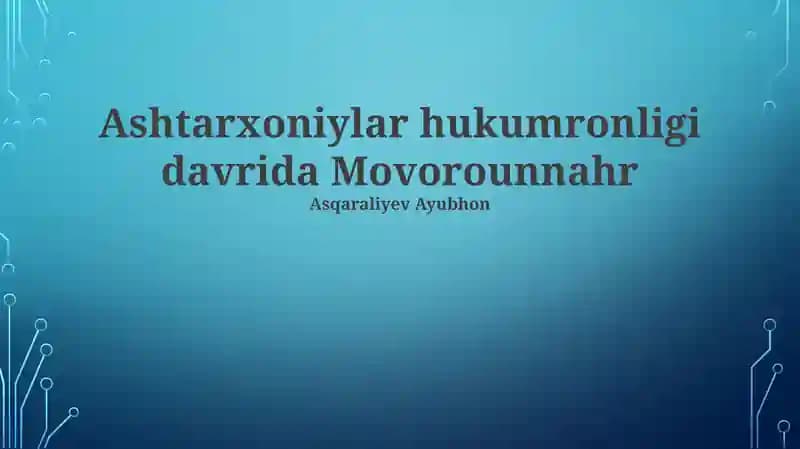 Ashtarxoniylar davri