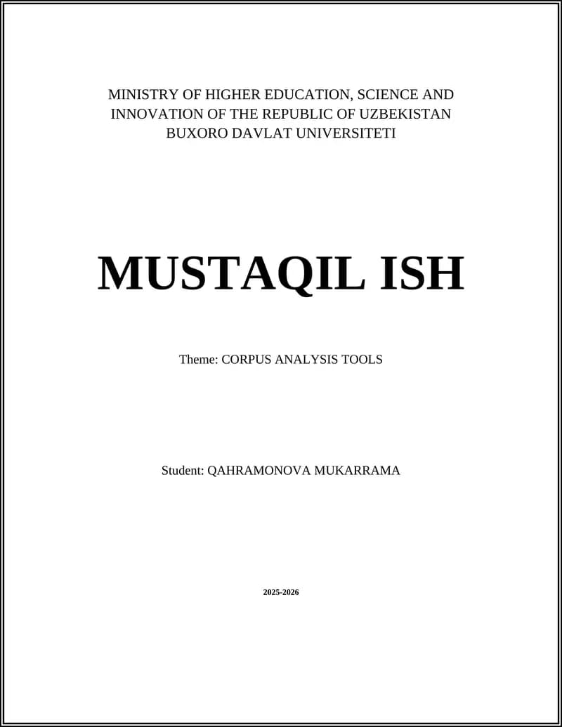 MUSTAQIL ISH: CORPUS ANALYSIS TOOLS