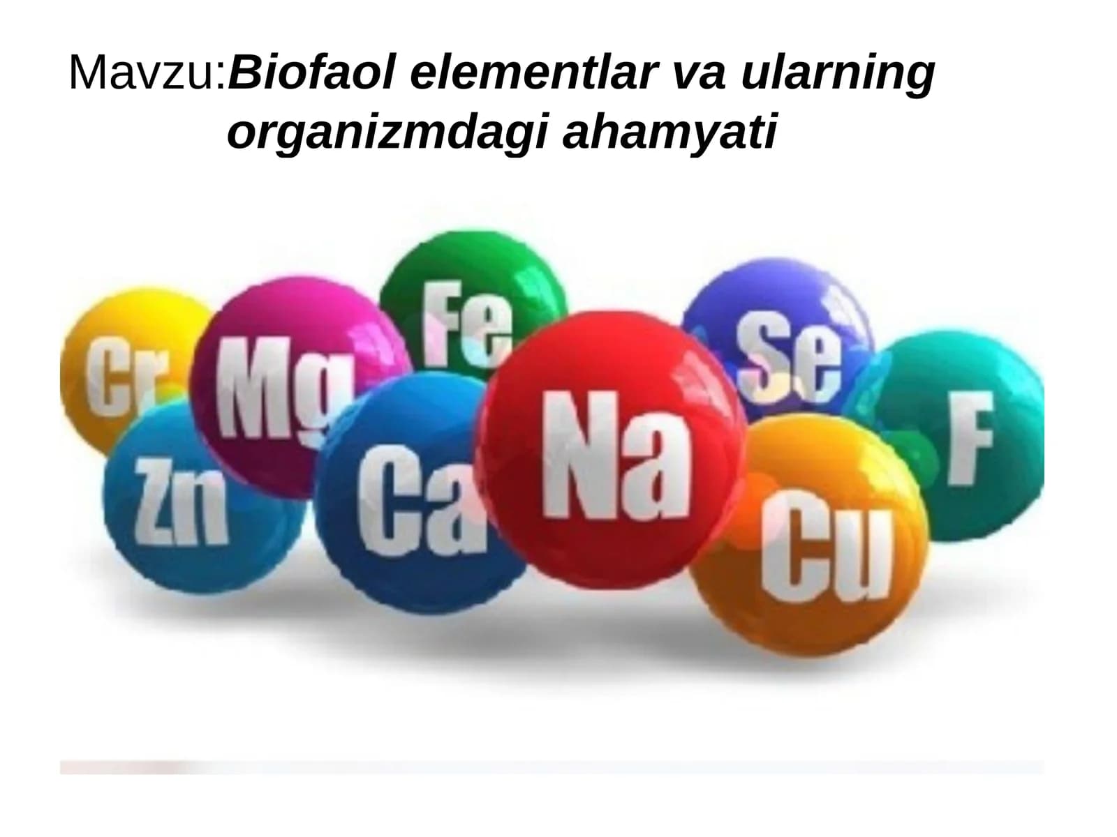Biofaol  elementlar