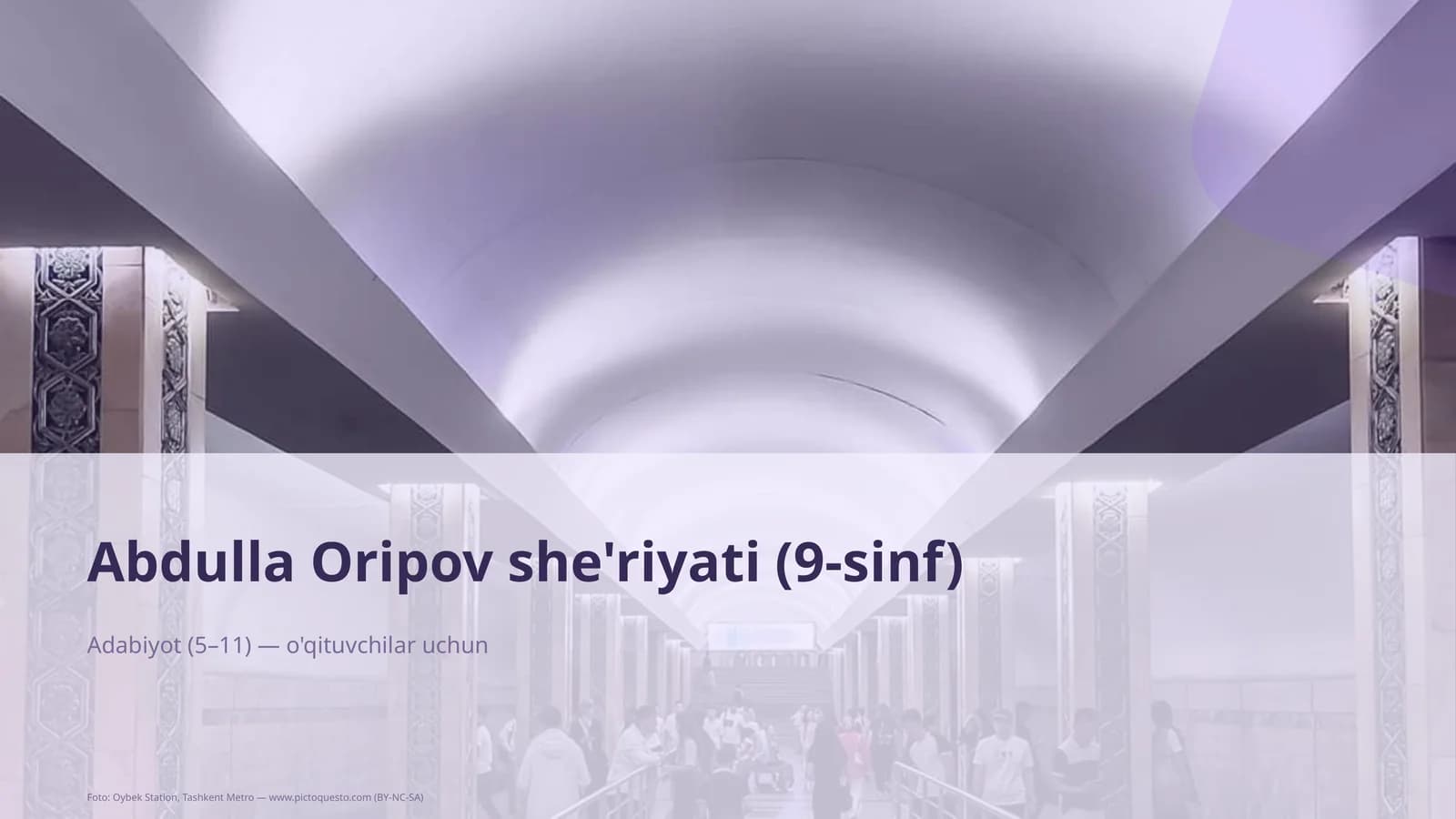 Abdulla Oripov she'riyati (9-sinf)