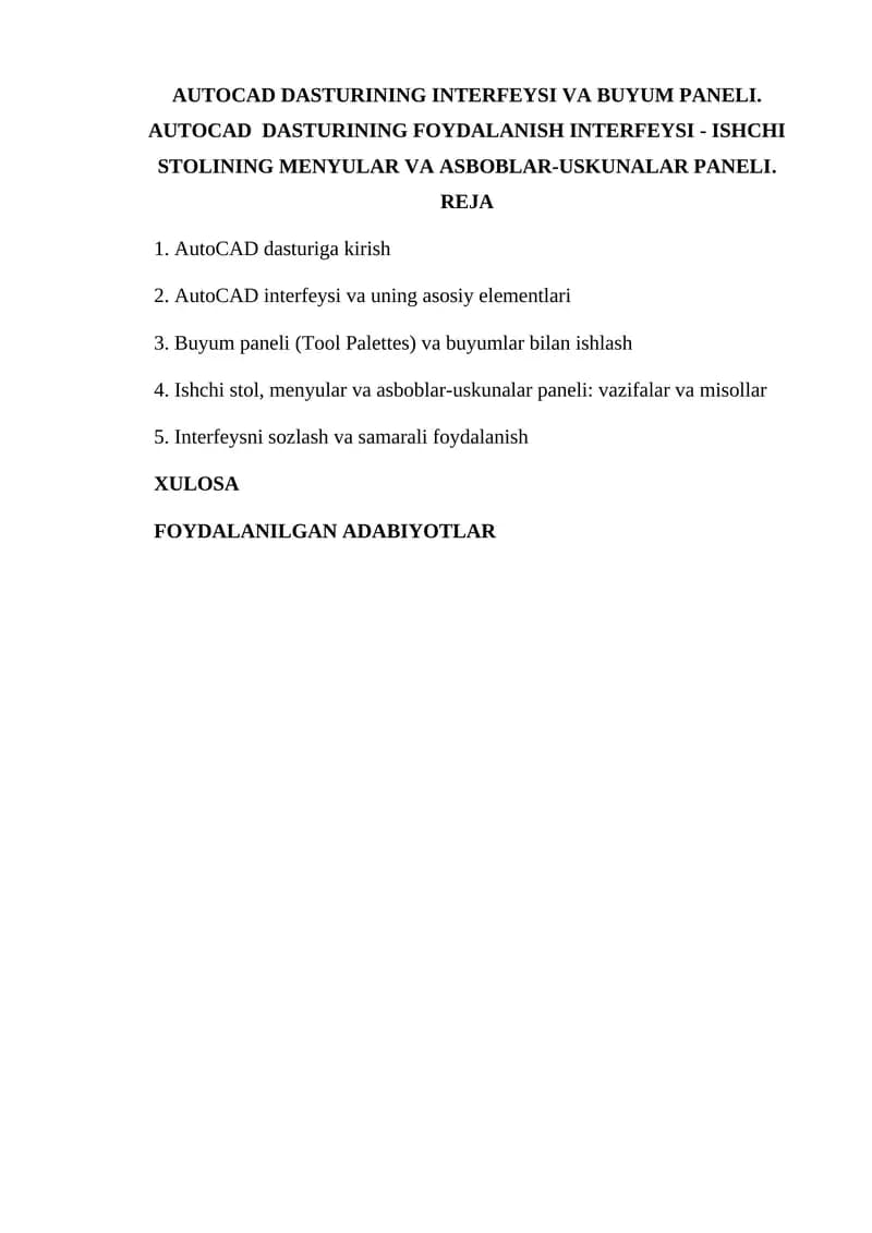 AutoCAD Dasturining Interfeysi va Buyum Paneli