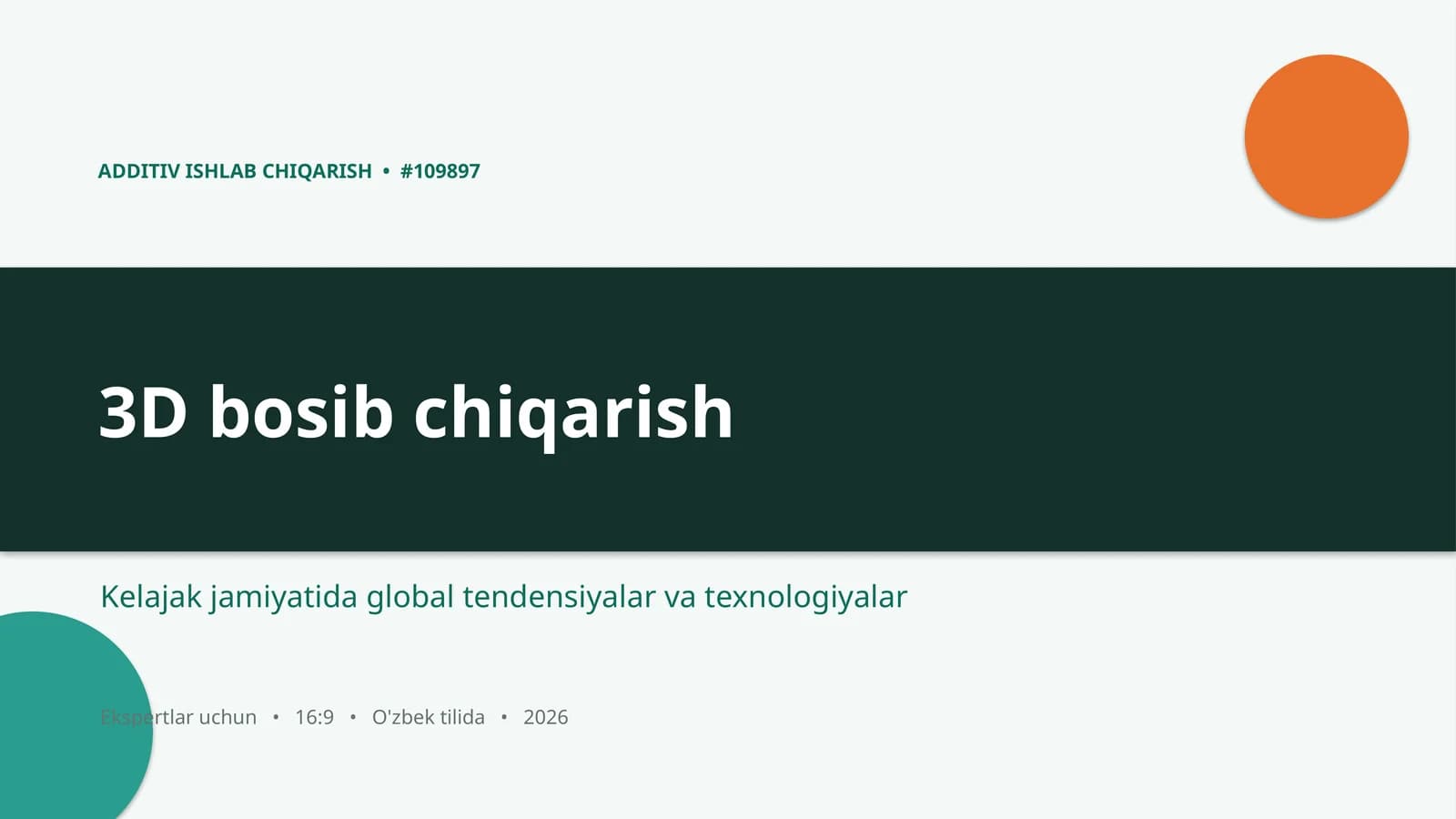 ADDITIV ISHLAB CHIQARISH
