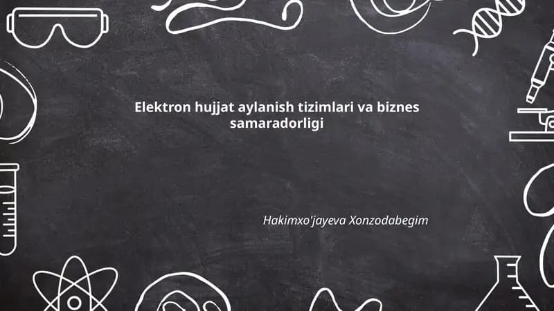 Elektron hujjat aylanish tizimlari va biznes samaradorligi
