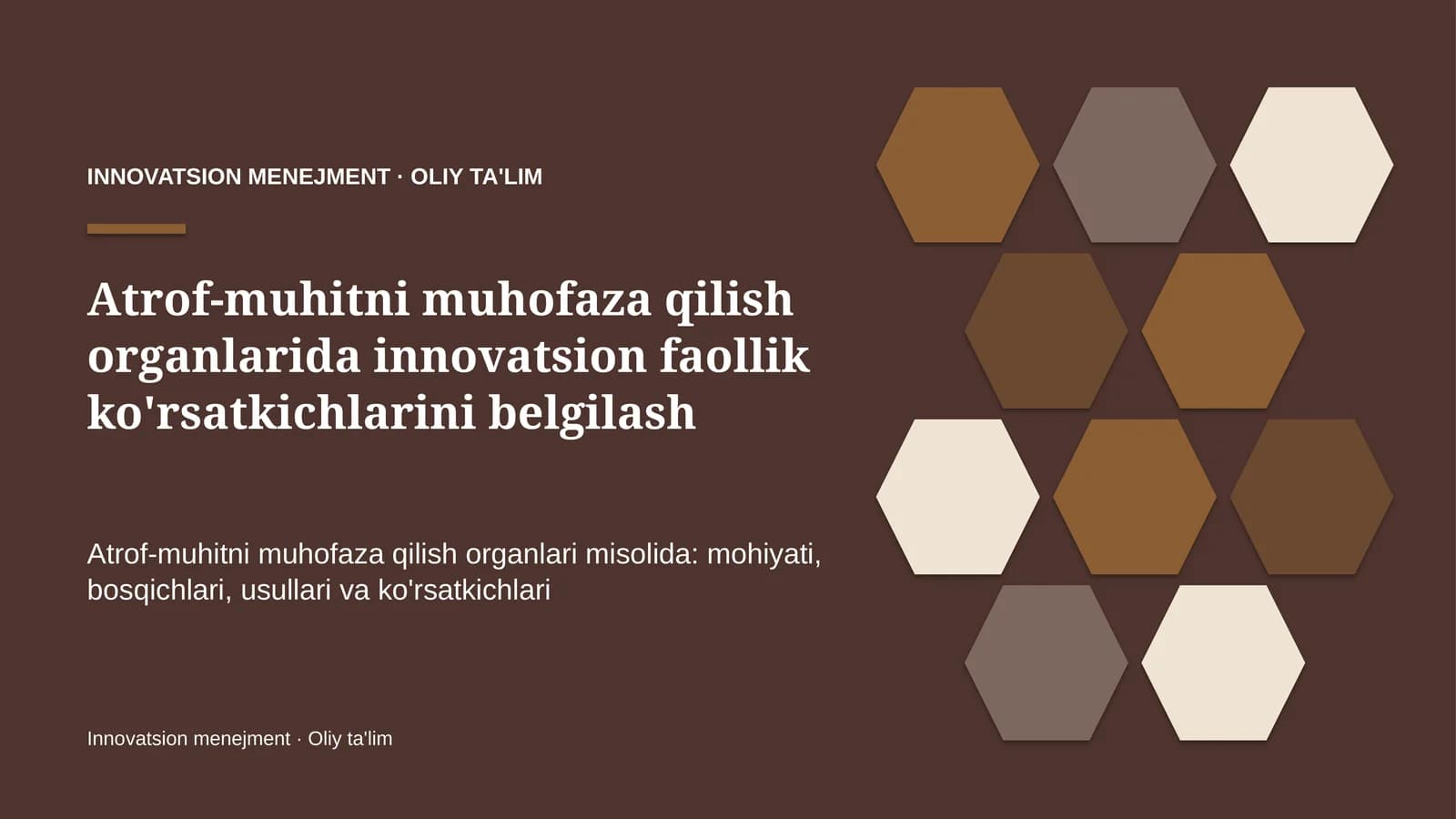 Atrof-muhitni muhofaza qilish organlarida innovatsion faollik ko'rsatkichlarini belgilash