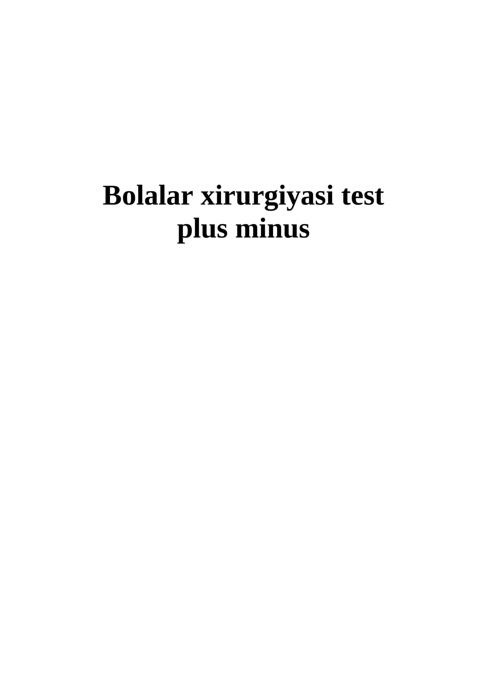 Bolalar xirurgiyasi test