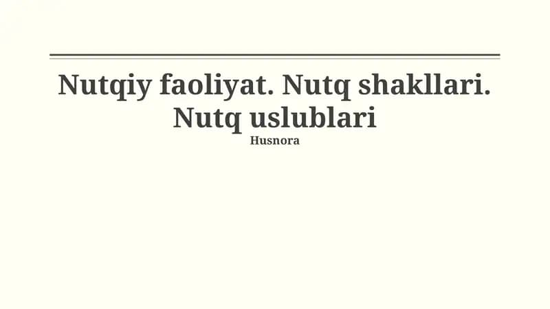 Nutq faoliyati va shakllari