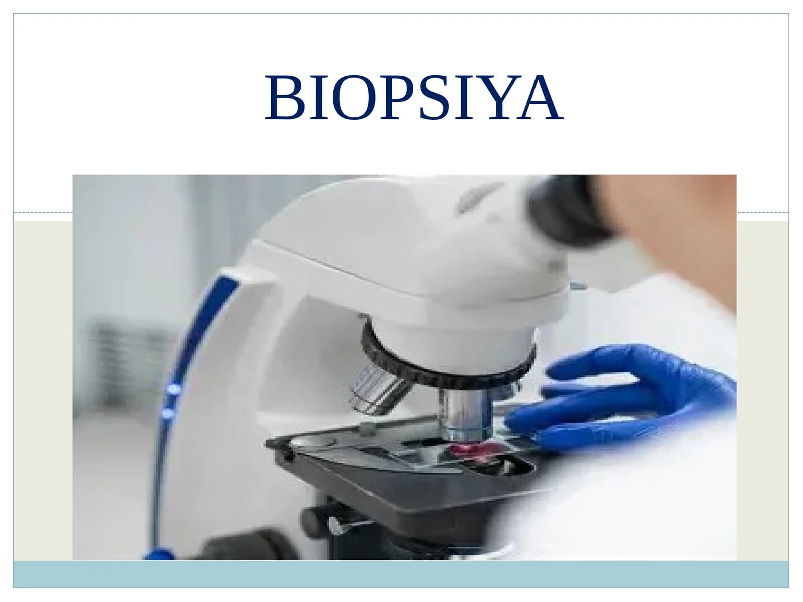 BIOPSIYA