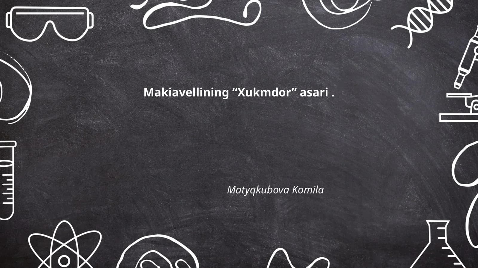 Makiavellining “Xukmdor” asari