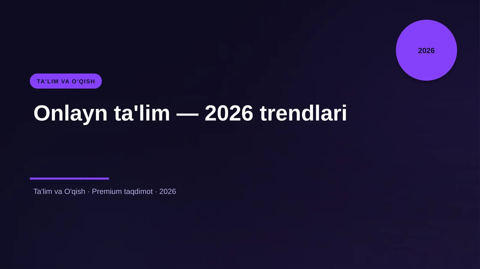 Onlayn ta'lim — 2026 trendlari