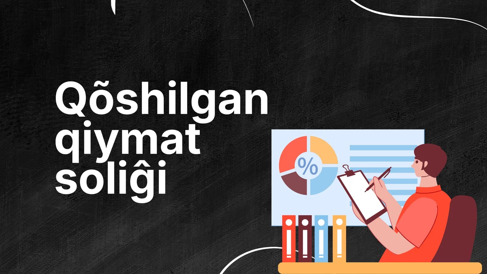 Qõshilgan qiymat soliĝi