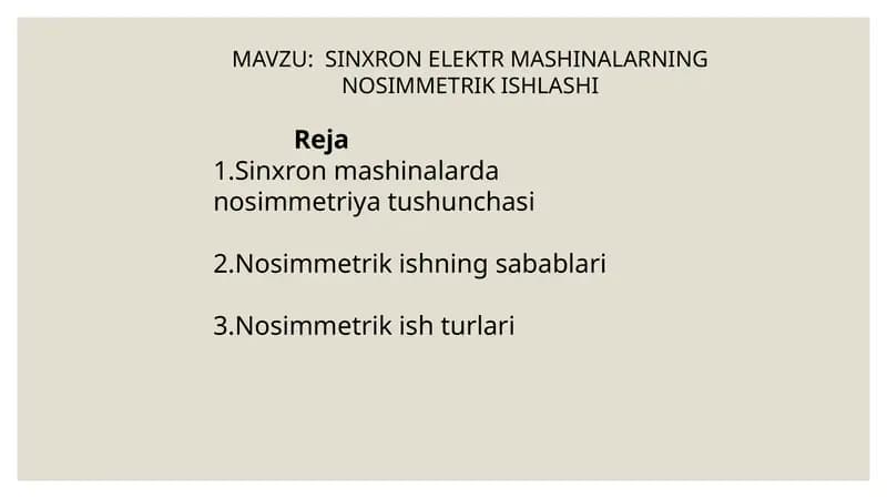 SINXRON ELEKTR MASHINALARNING NOSIMMETRIK ISHLASHI