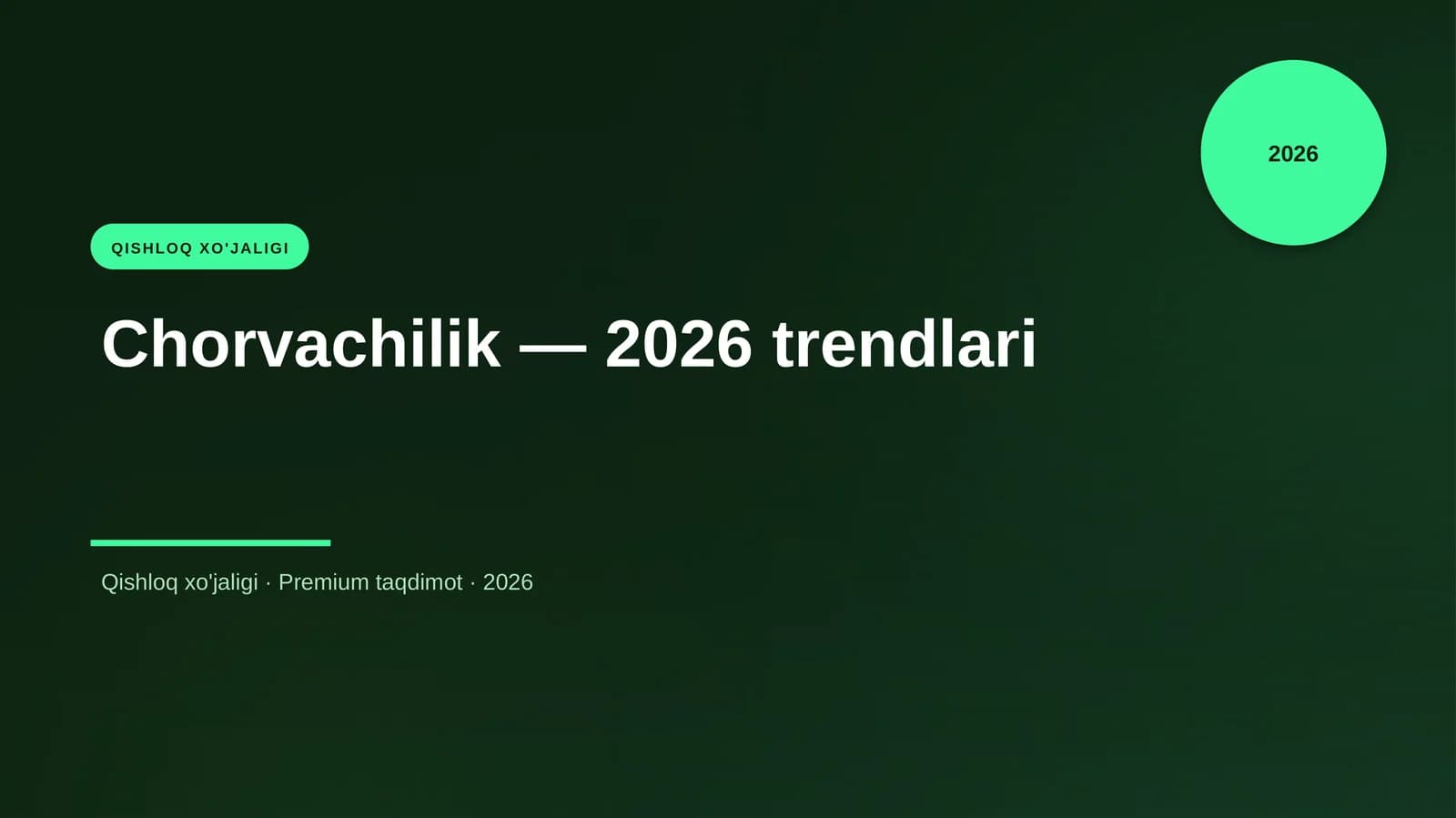 Chorvachilik — 2026 trendlari