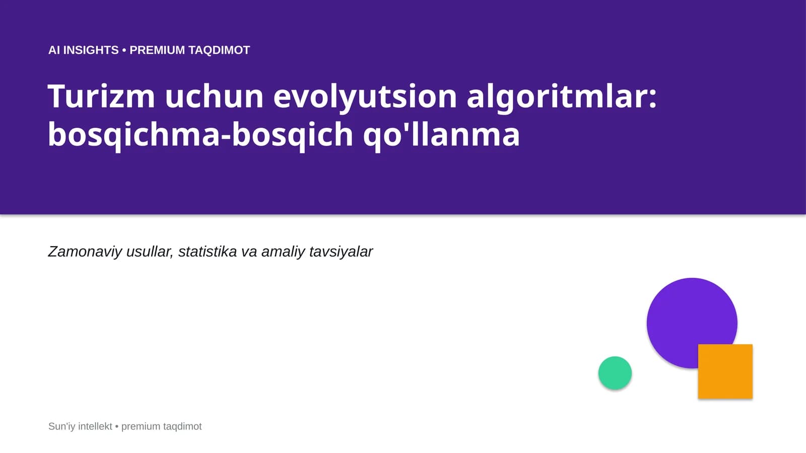 Premium Taqdimot Turizm uchun Evolyutsion algoritmlar