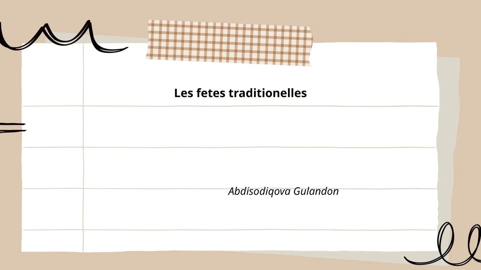 Les fetes traditionelles