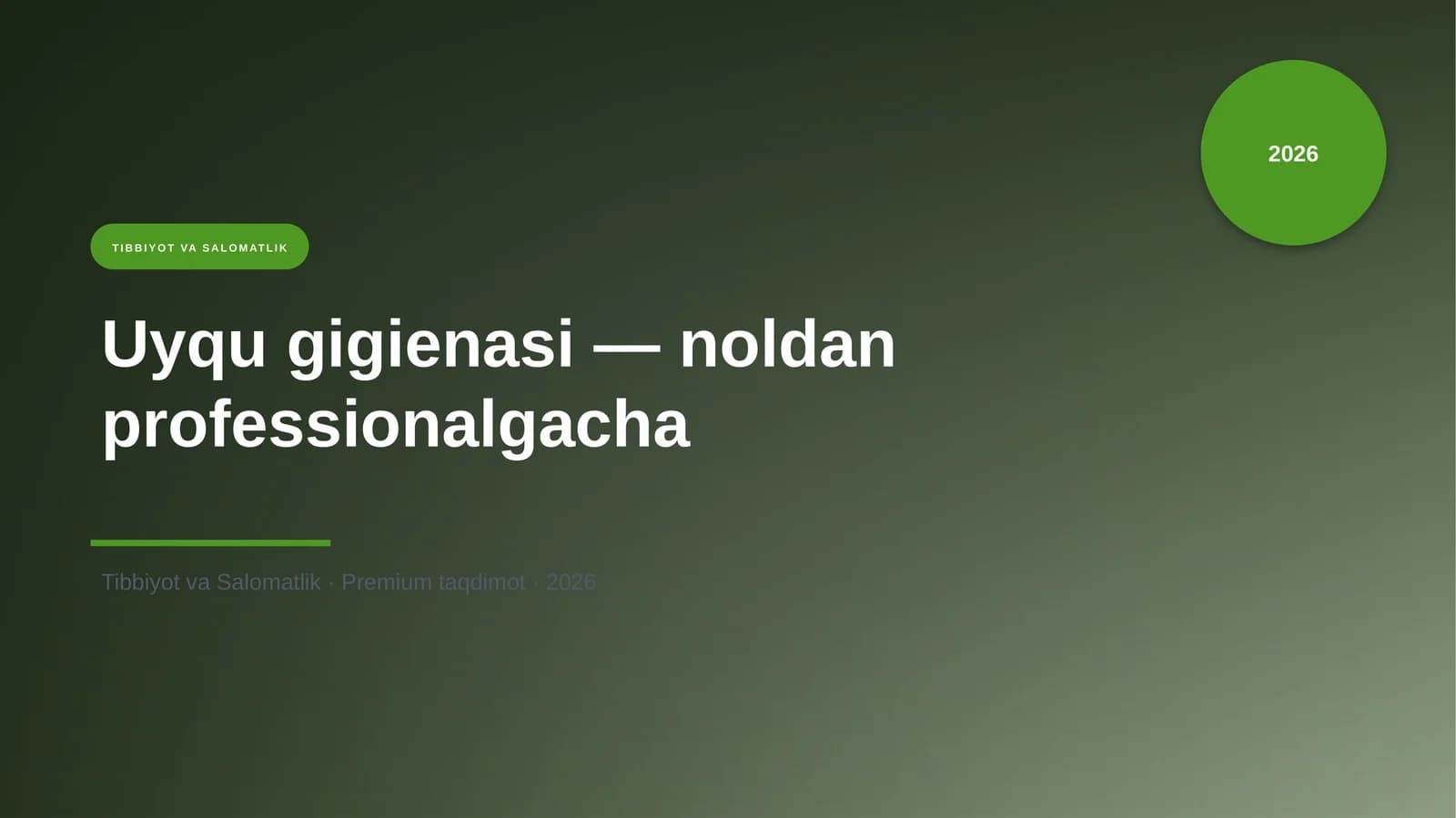 Uyqu gigienasi — noldan professionalgacha