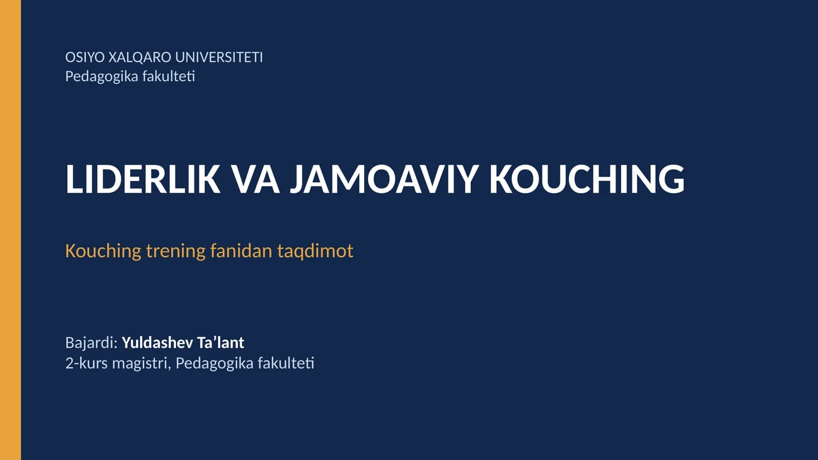 [LIDERLIK VA JAMOAVIY KOUCHING]