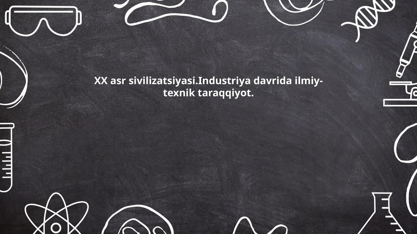 Jahon sivilizatsiyalar tarixi