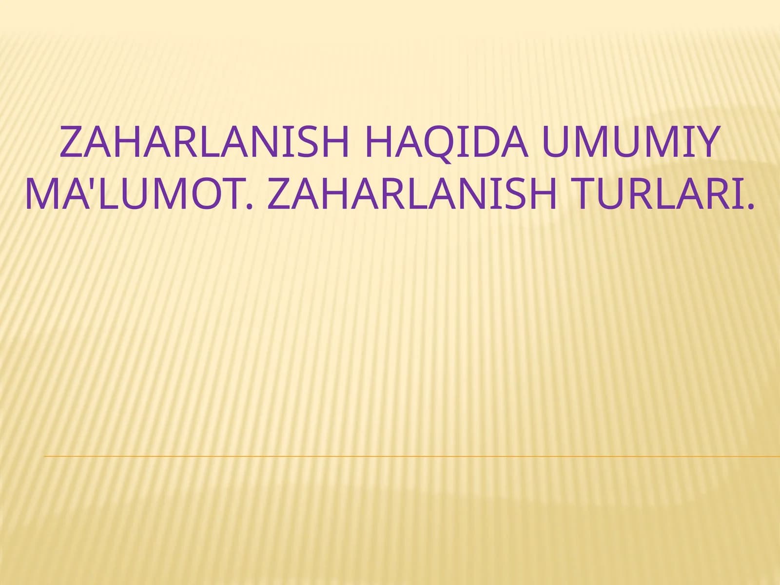 Zaharlanish turlari