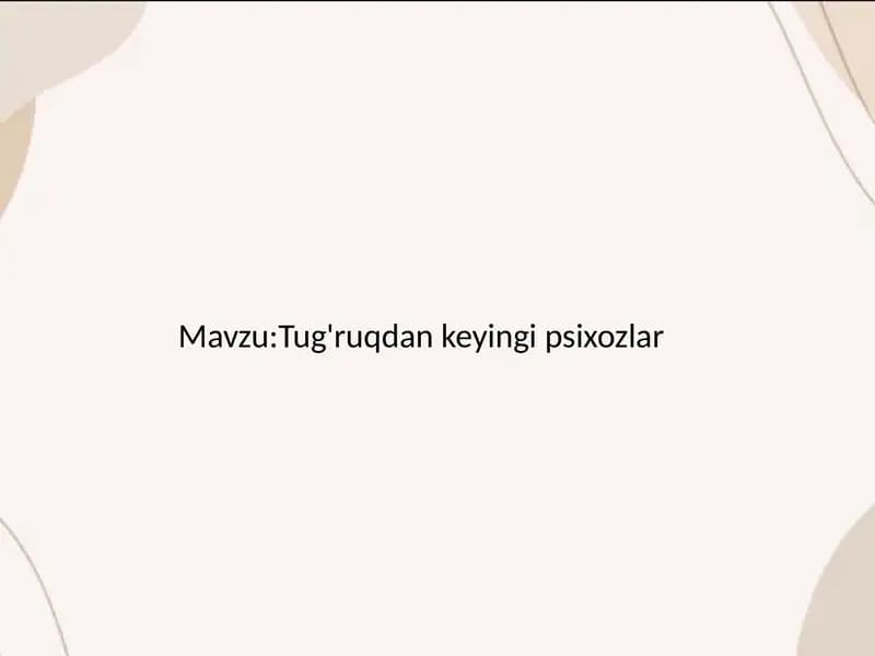 Tug'ruqdan keyingi psixozlar