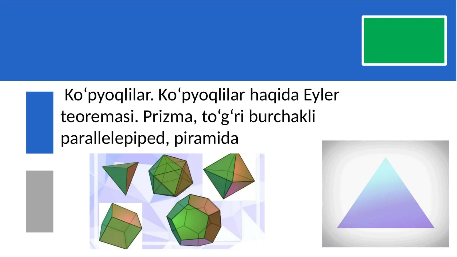 Ko‘pyoqlilar