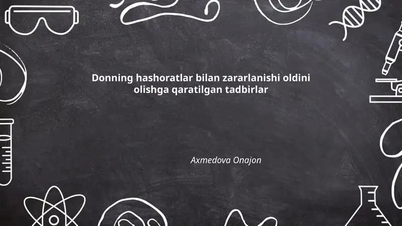Donning hashoratlar bilan zararlanishi oldini olishga qaratilgan tadbirlar