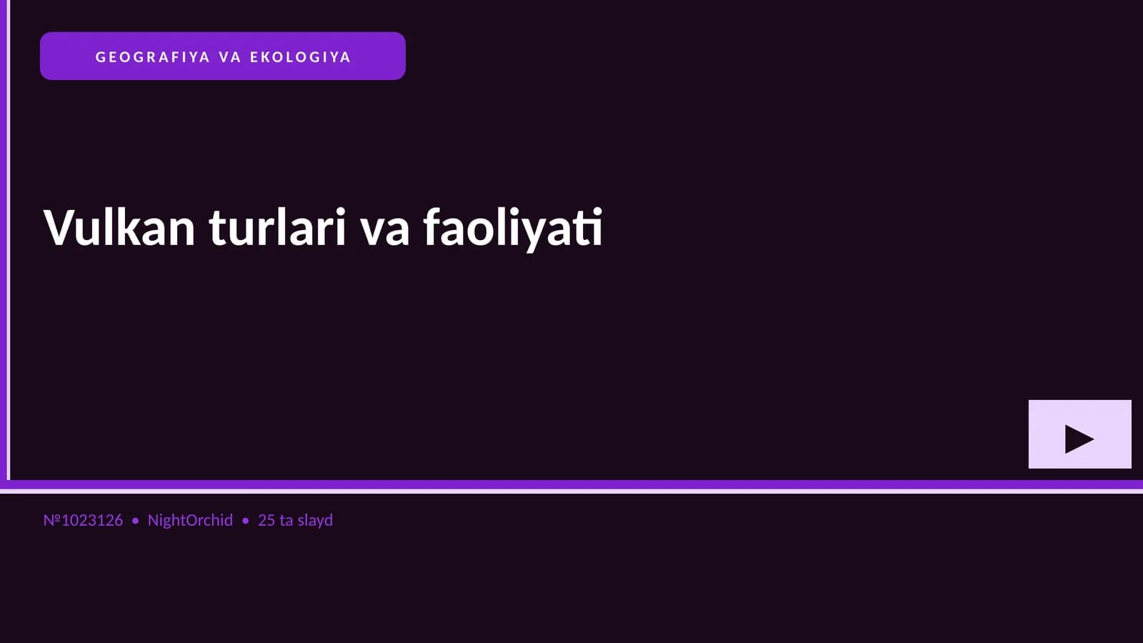 Vulkan turlari va faoliyati