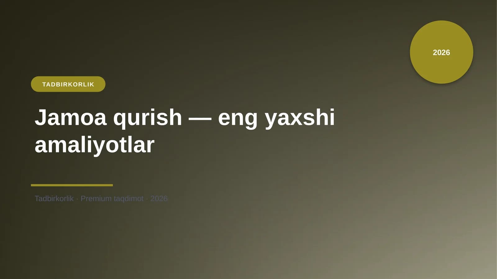 Jamoa qurish — eng yaxshi amaliyotlar