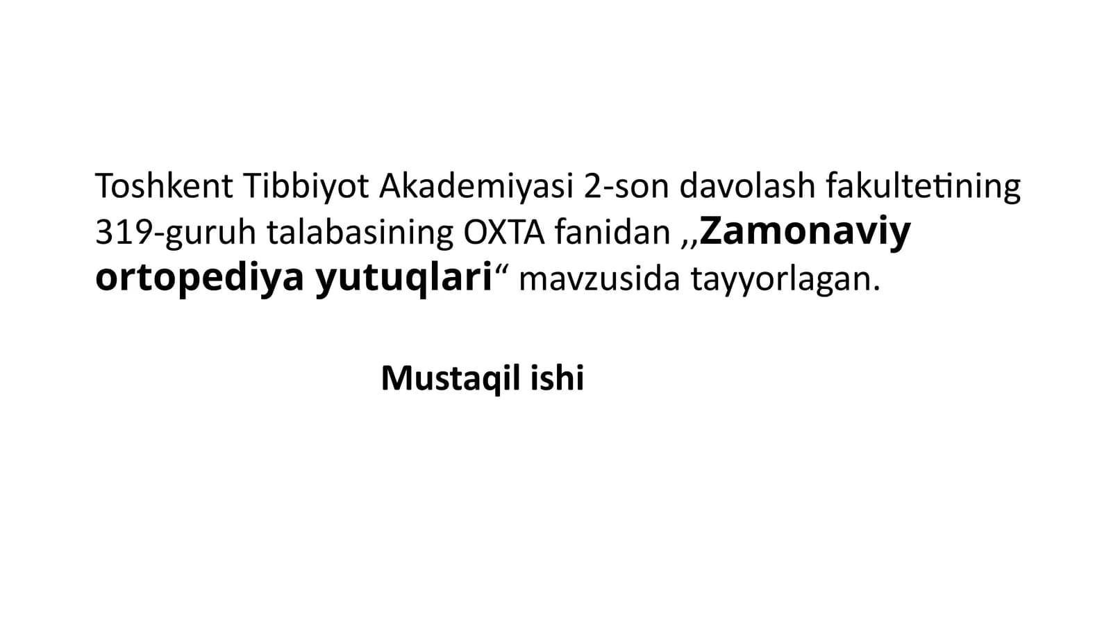 Zamonaviy ortopediya yutuqlari