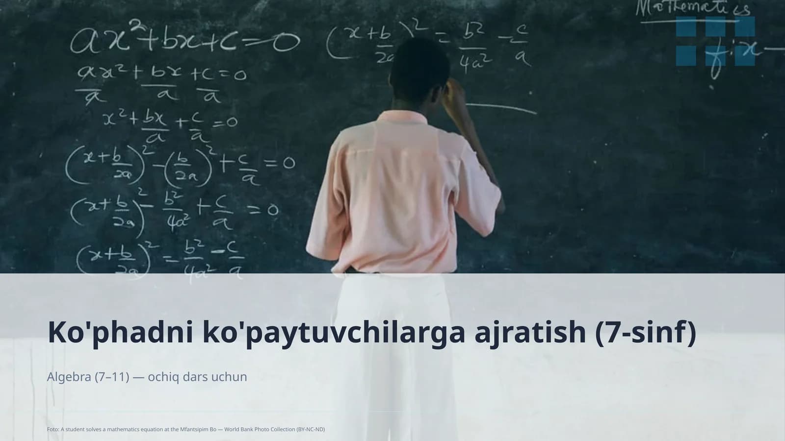 Ko'phadni ko'paytuvchilarga ajratish (7-sinf)