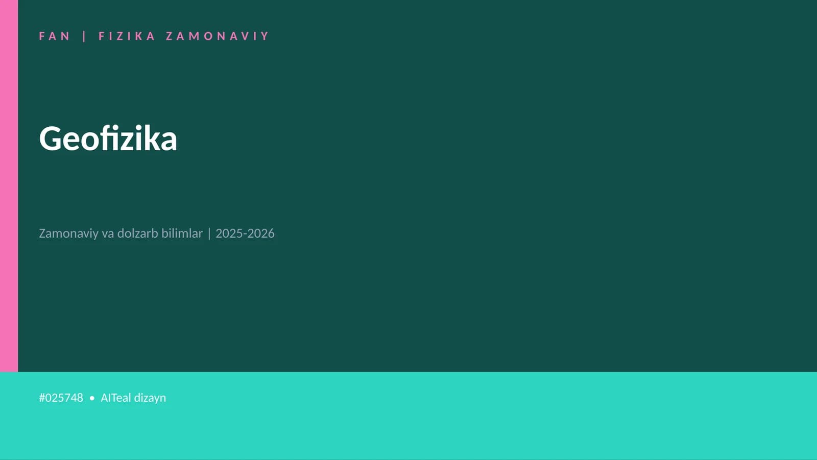 FAN | FIZIKA ZAMONAVIY