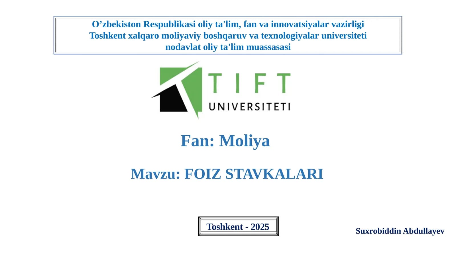 FOIZ STAVKALARI