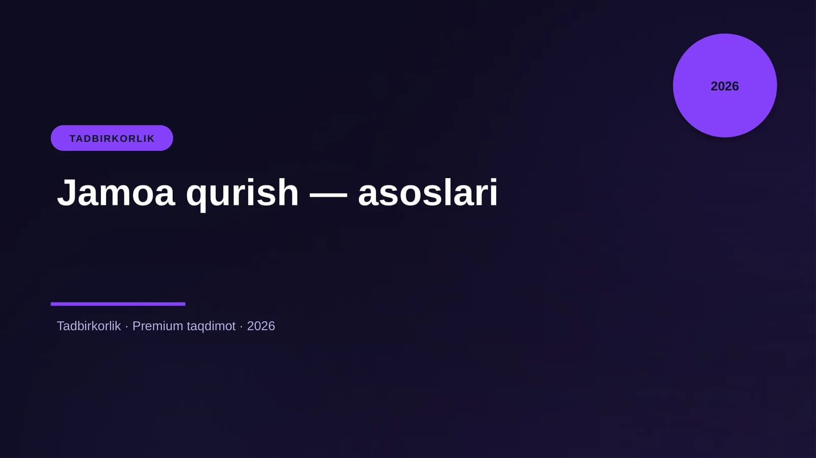 Jamoa qurish — asoslari