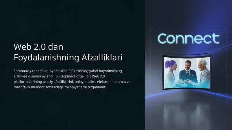 Web 2.0 dan Foydalanishning Afzalliklari