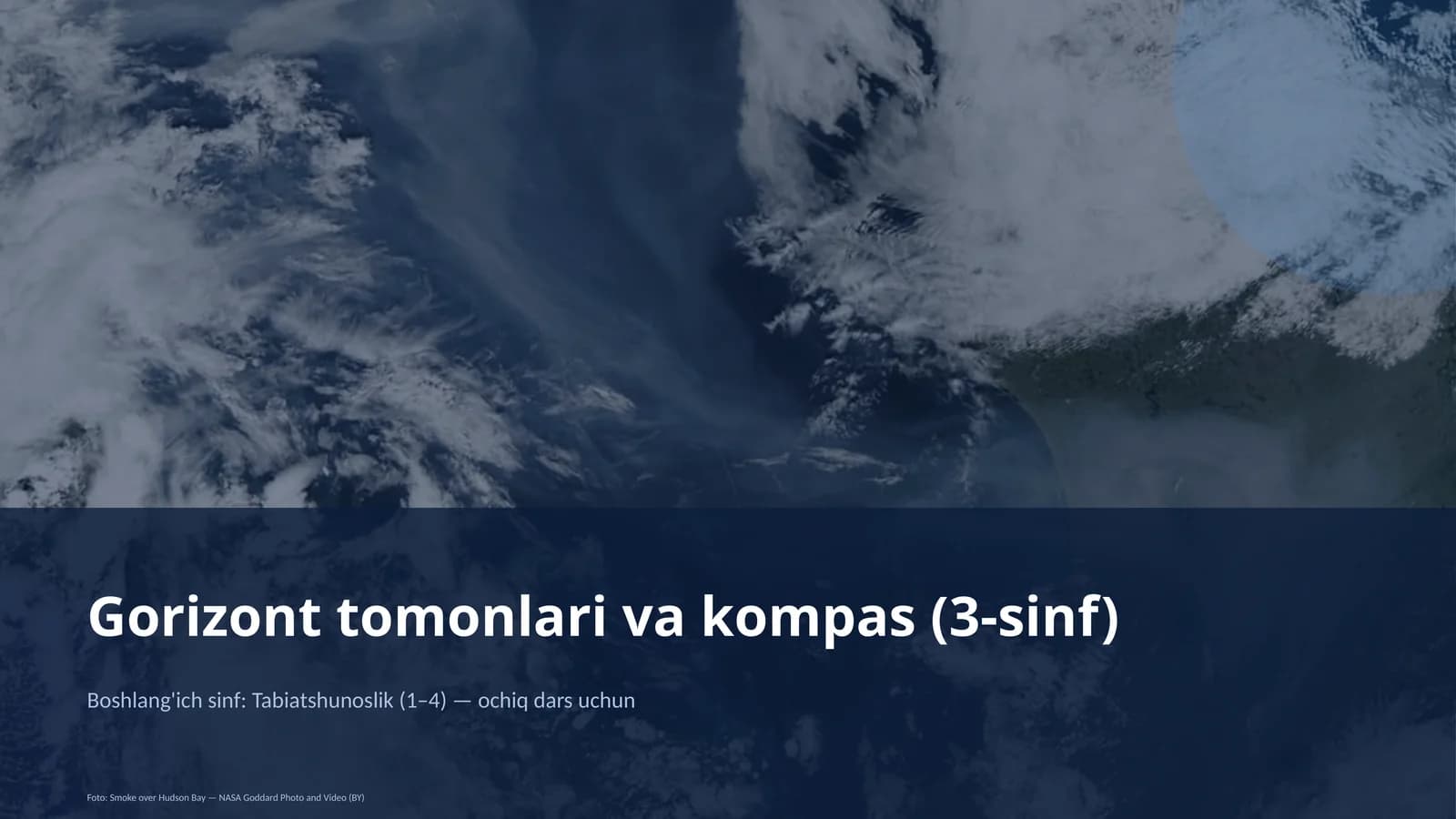 Gorizont tomonlari va kompas (3-sinf)