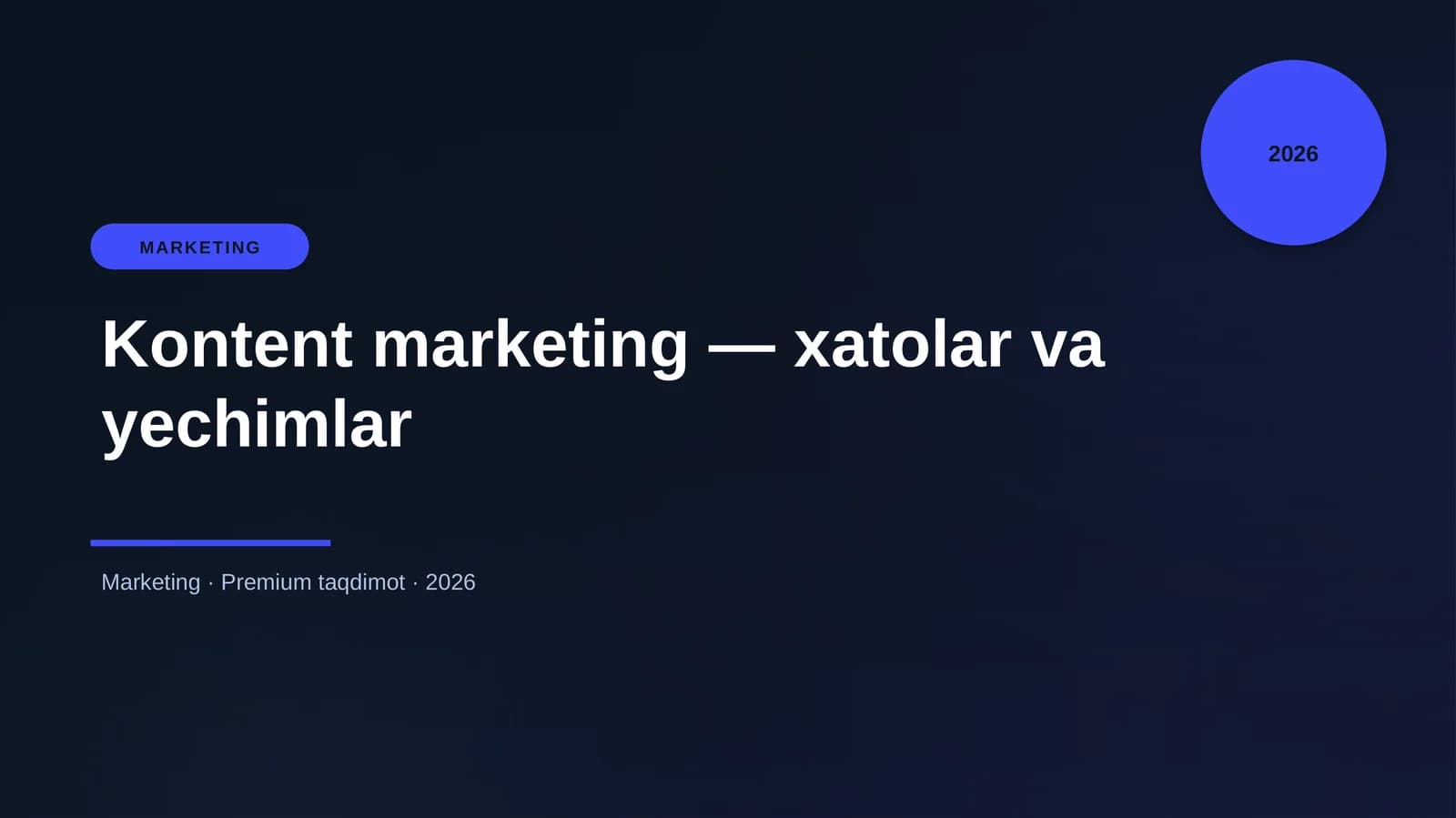 Kontent marketing — xatolar va yechimlar