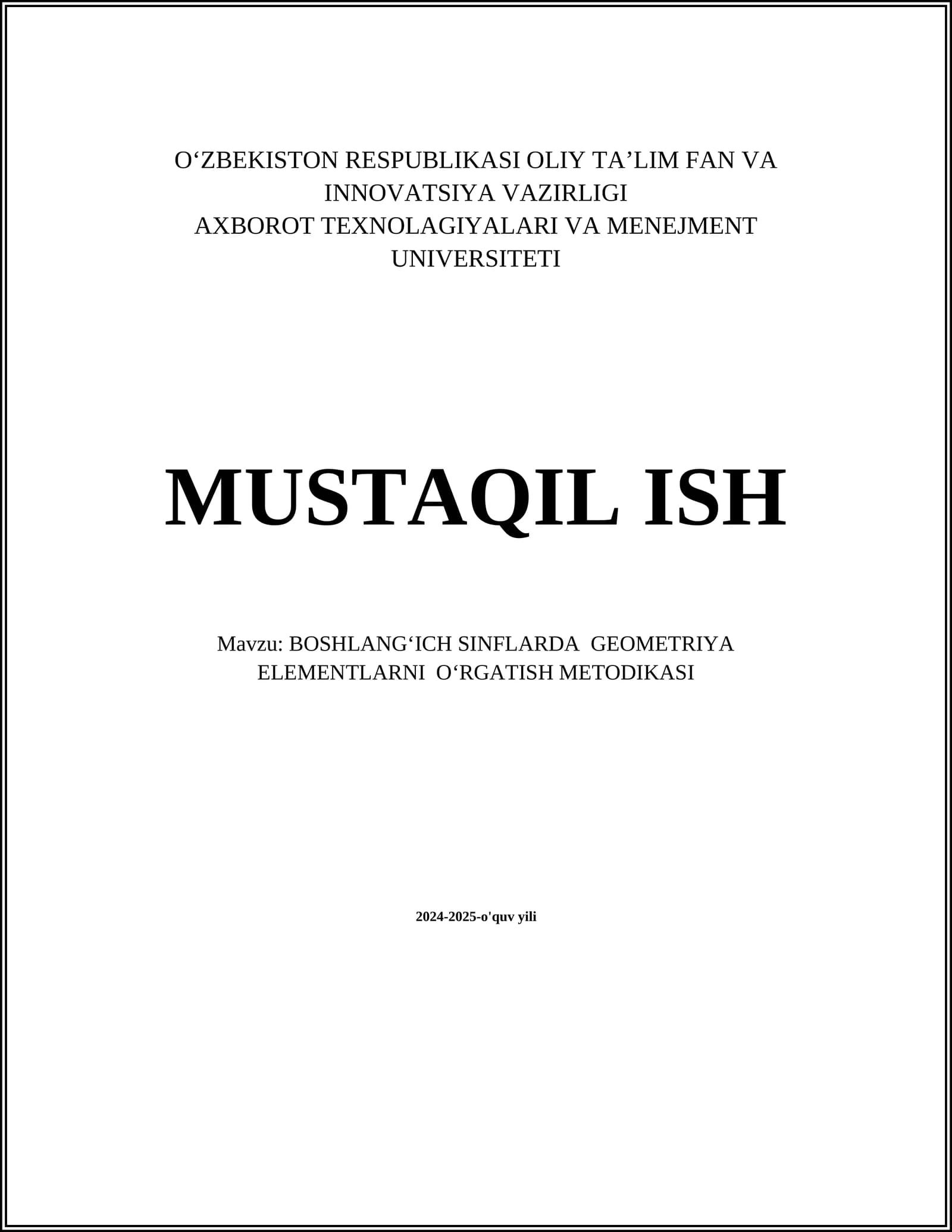 BOSHLANGʻICH SINFLARDA GEOMETRIYA ELEMENTLARNI OʻRGATISH METODIKASI
