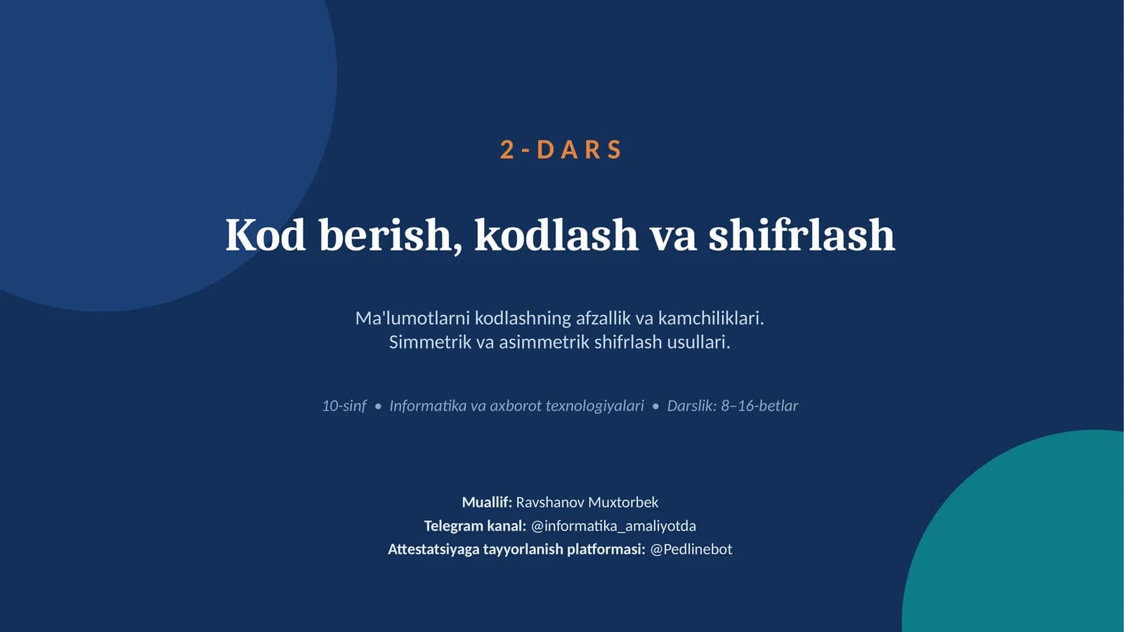 Kod berish, kodlash va shifrlash