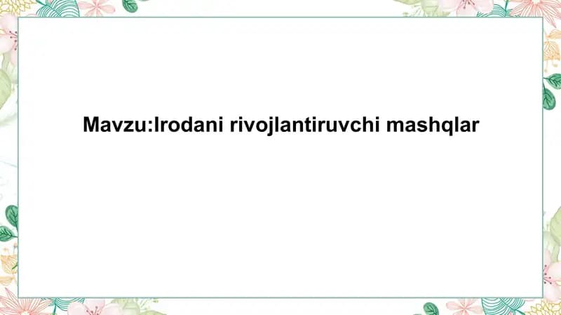 Irodanirivojlantiruvchimashqlar