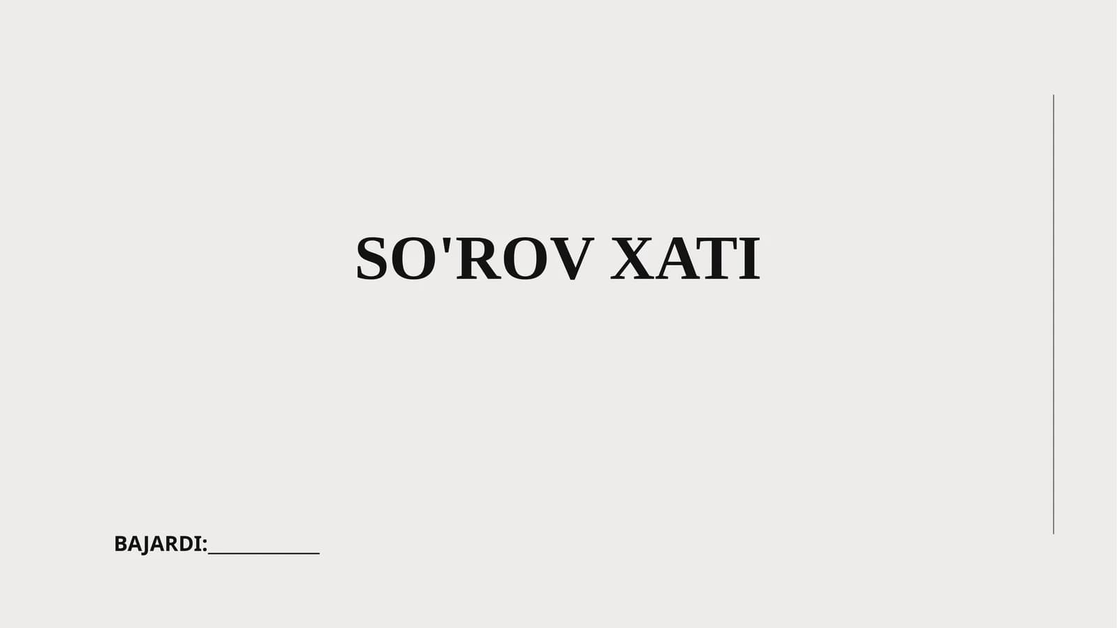 SO'ROV XATI Slayd