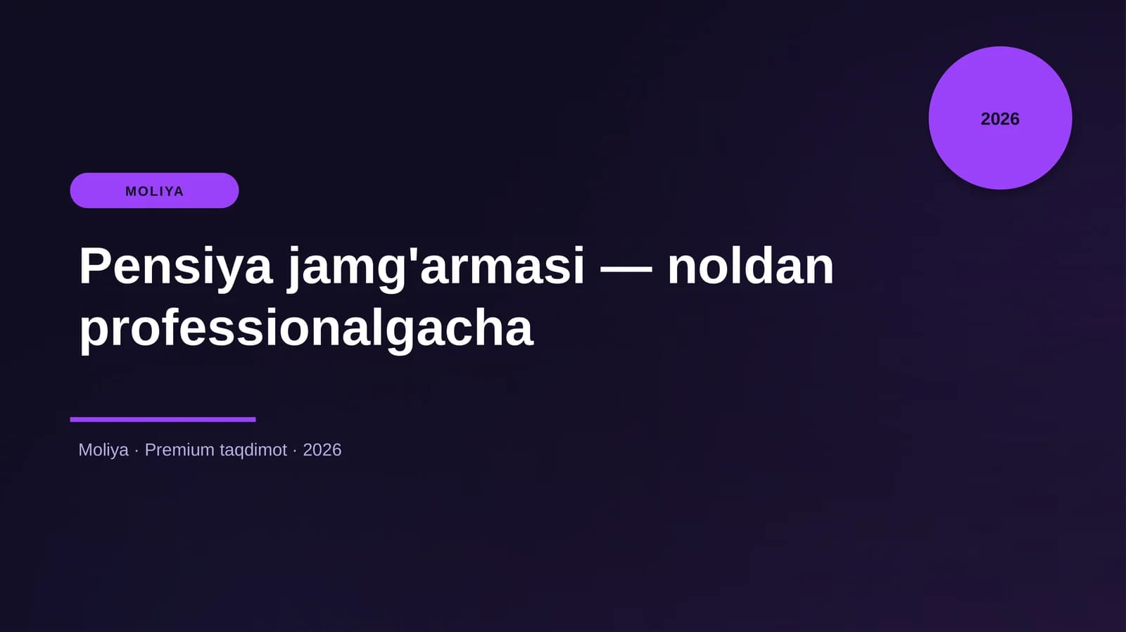 Pensiya jamg'armasi — noldan professionalgacha