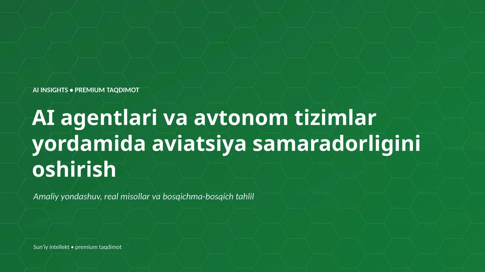 AI INSIGHTS • PREMIUM TAQDIMOT
