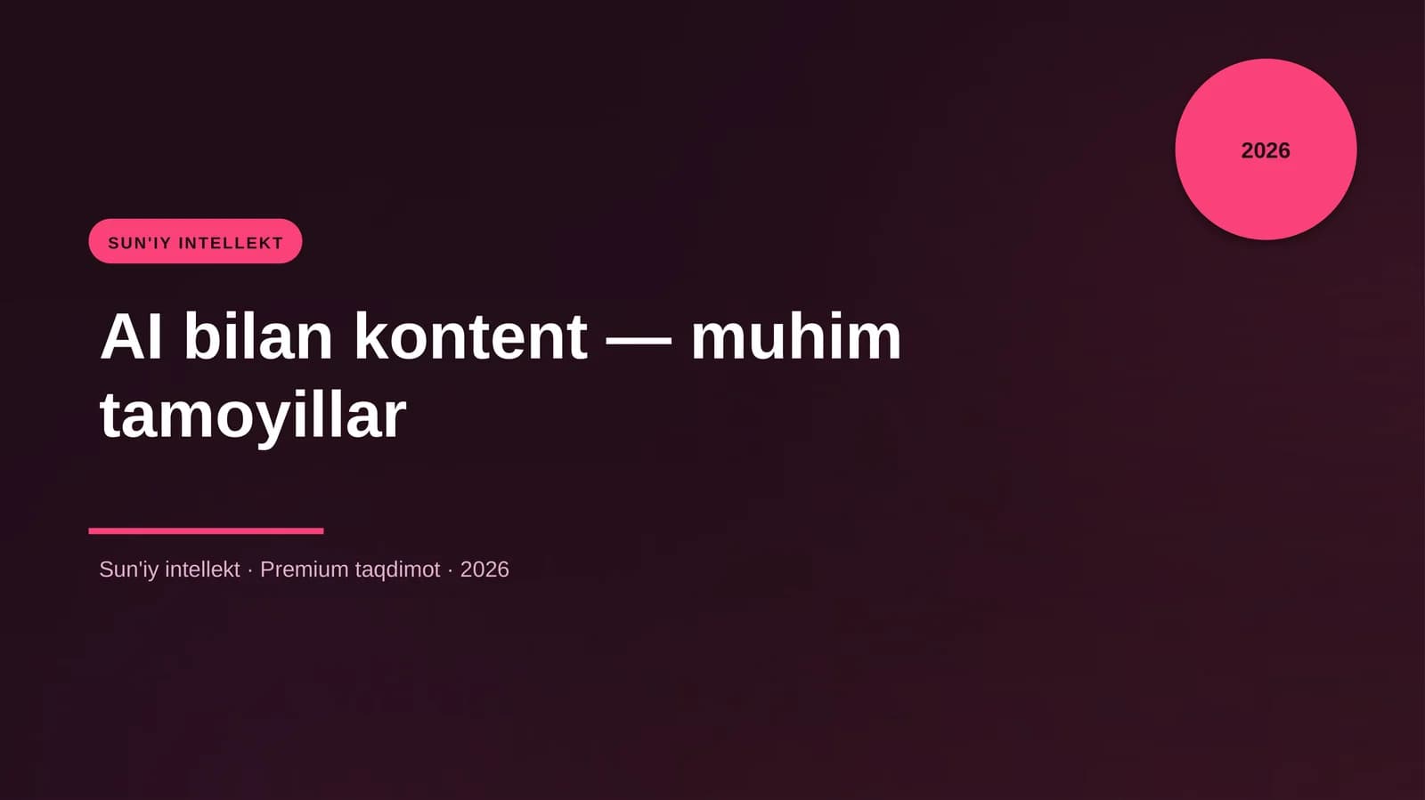 AI bilan kontent — muhim tamoyillar
