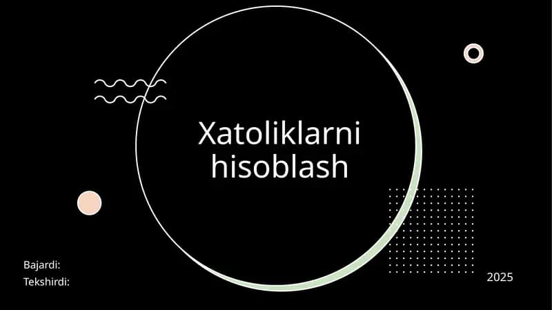 Xatoliklarni hisoblash
