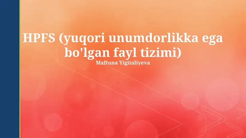 HPFS (yuqori unumdorlikka ega bo'lgan fayl tizimi)