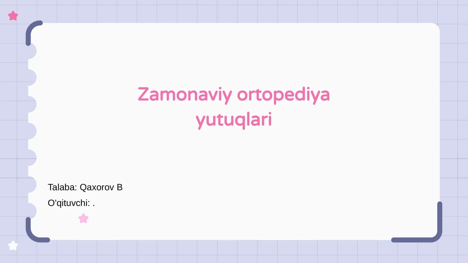 Zamonaviy ortopediya yutuqlari
