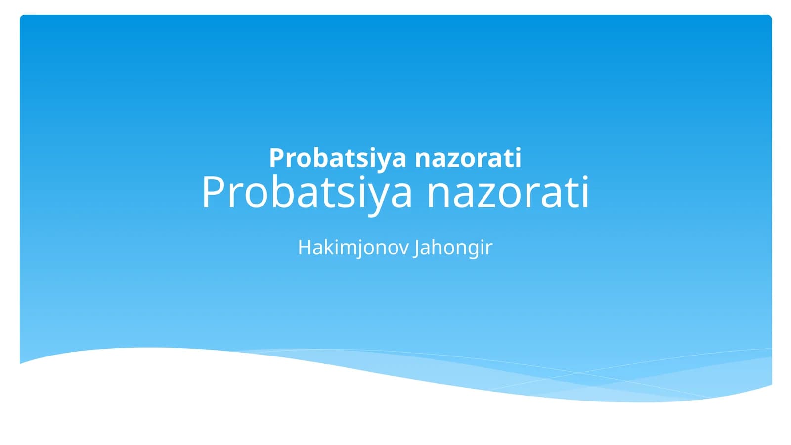 Probatsiya nazorati