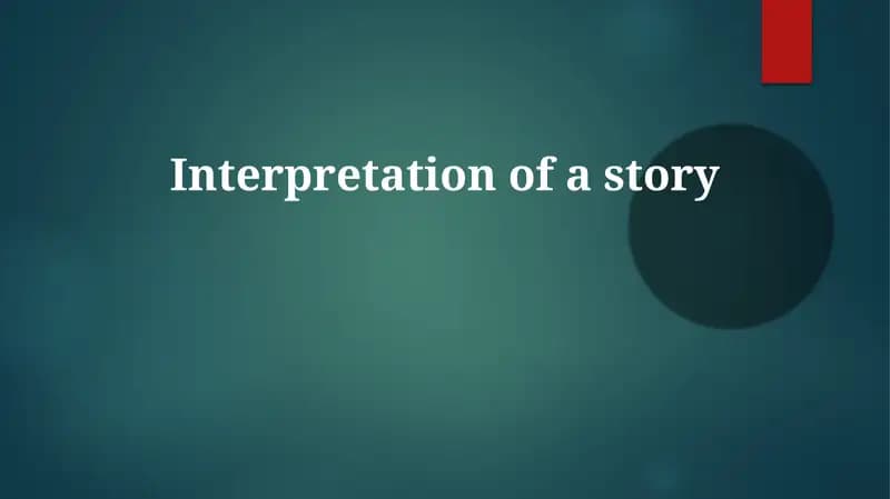 Interpretation of a story