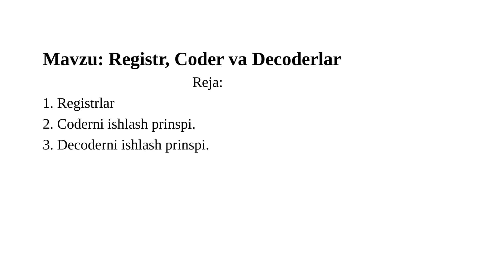 Registr, Coder va Decoderlar